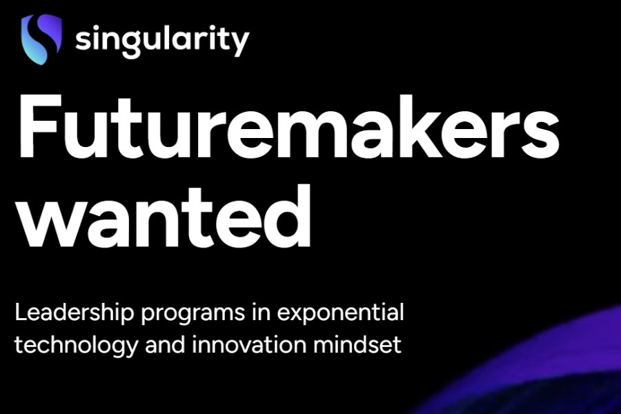 Black promotional poster for Singularity with bold white text stating "Futuremakers wanted" and smaller text about leadership programs in tech and innovation