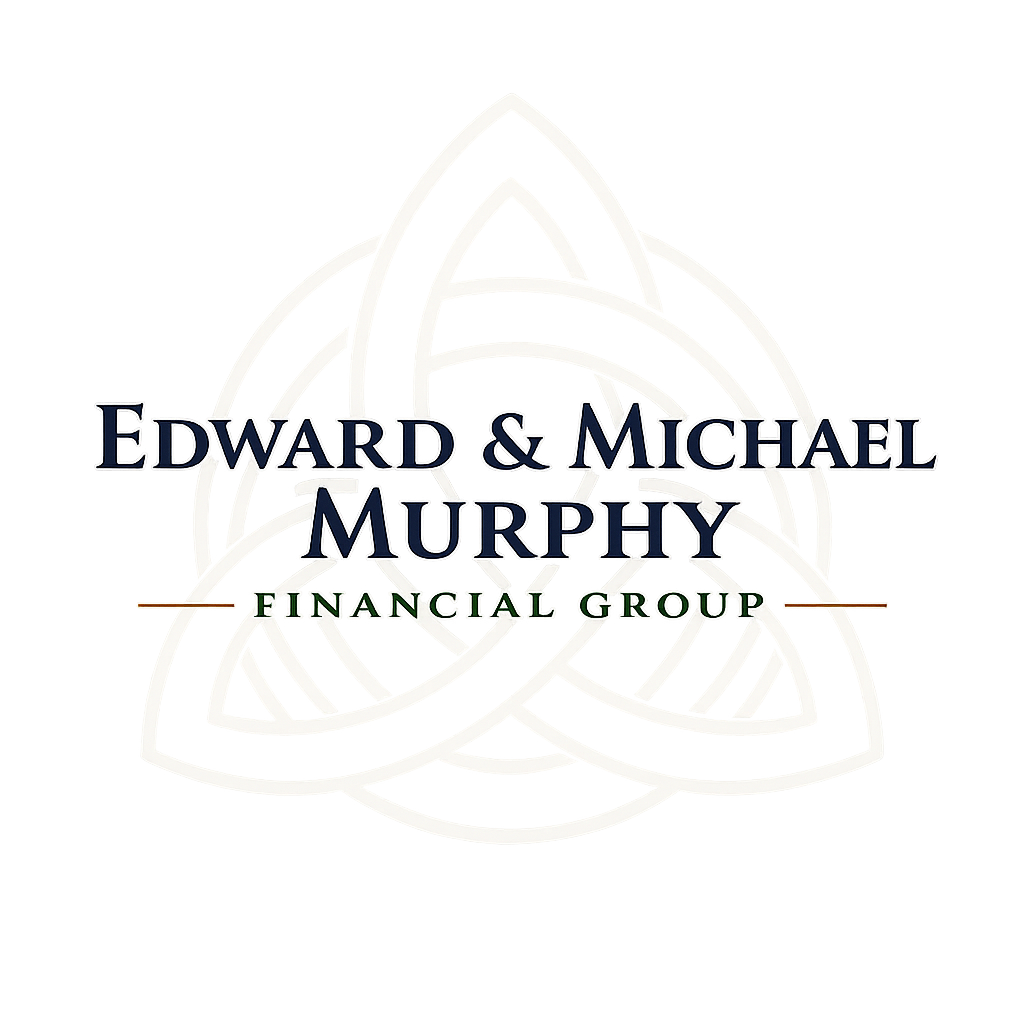 Edward &amp; Michael Murphy Financial Group