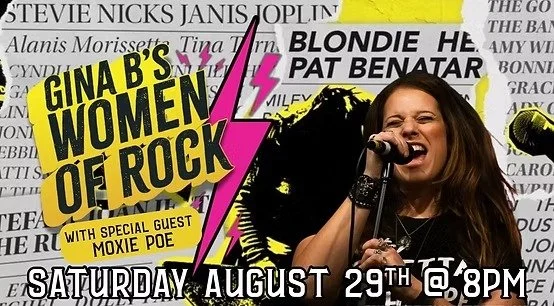 Gina B's Women Of Rock With Special Guest Moxie Poe