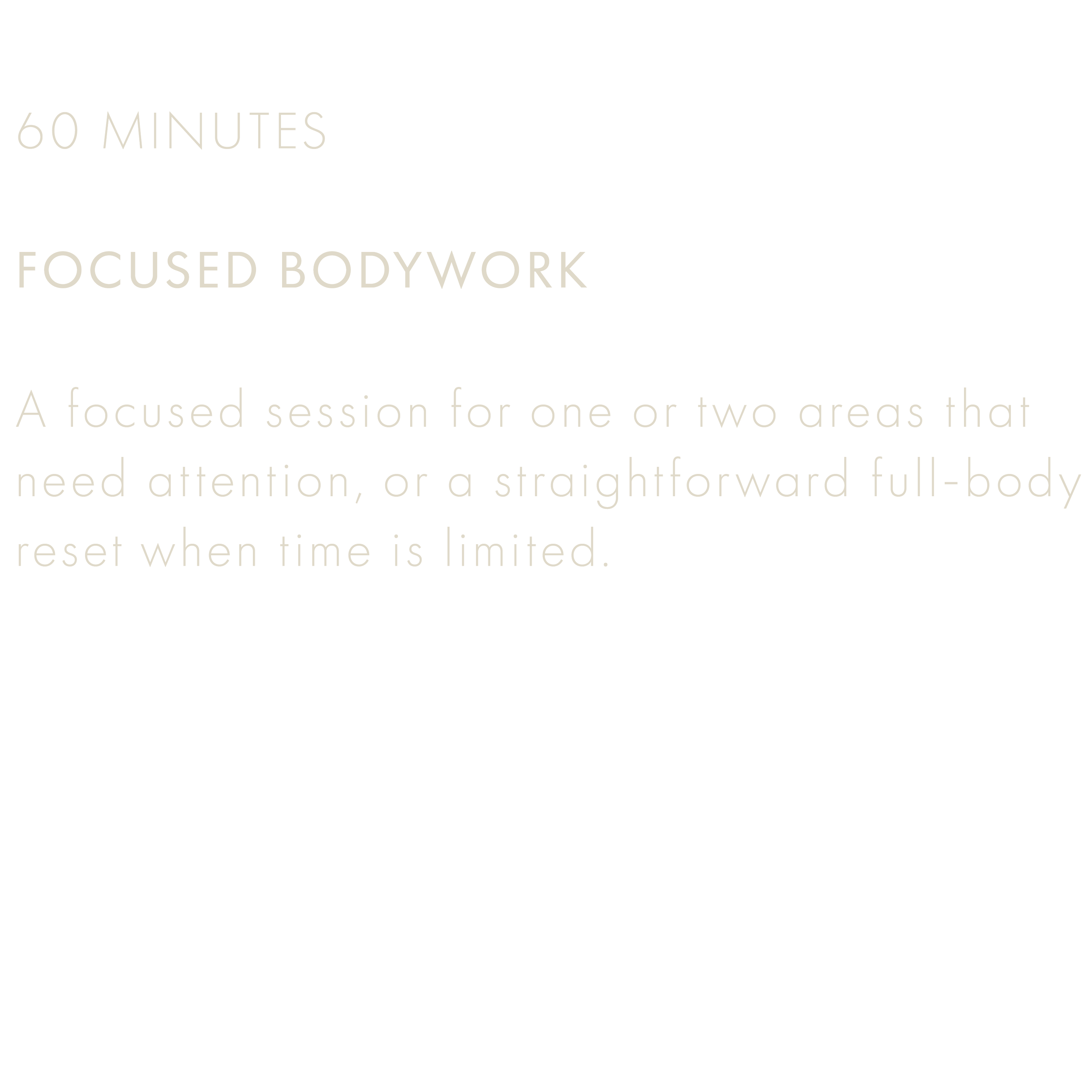 Black background with white and gray text describing a focused bodywork session lasting 60 minutes.