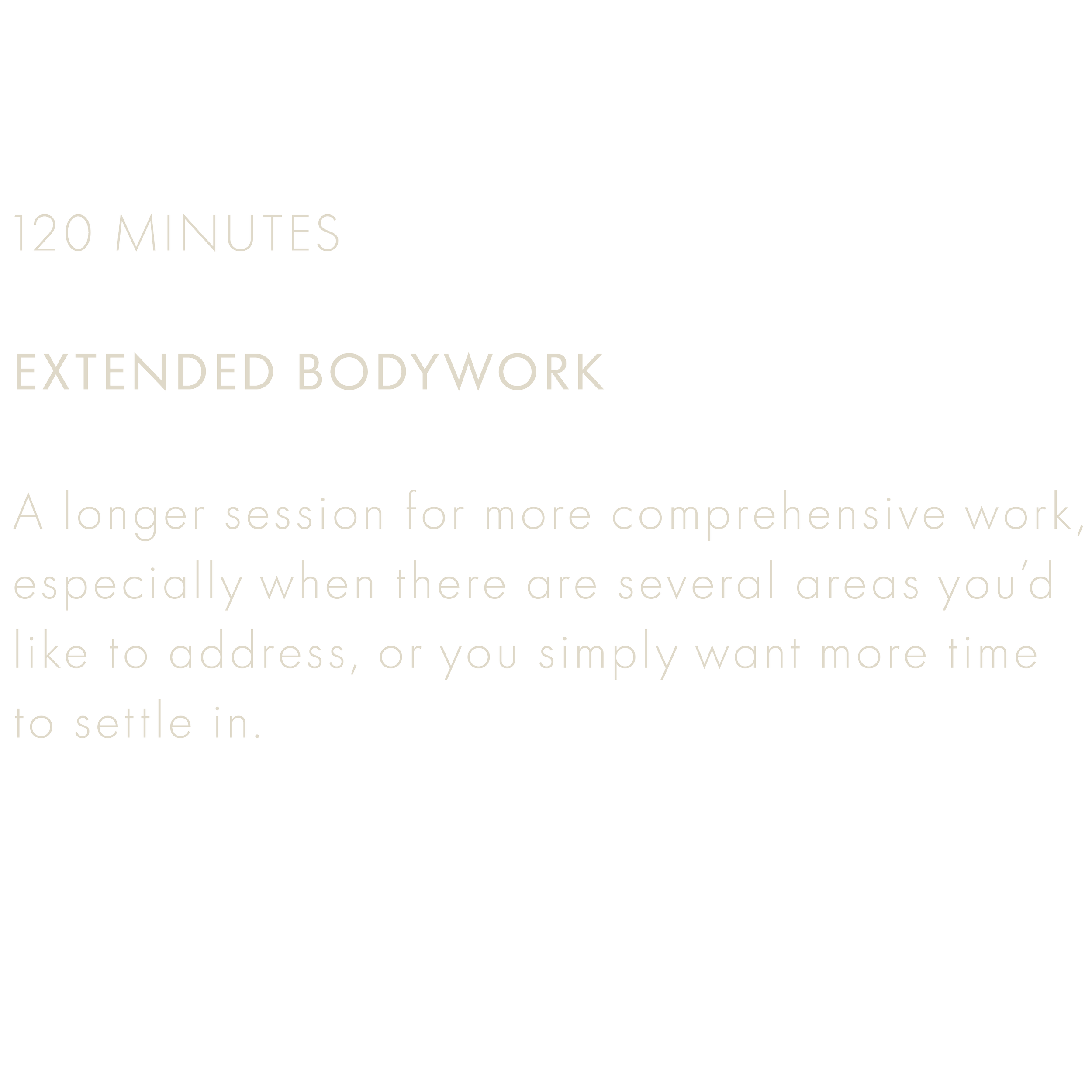 Black background with white text about extended bodywork and longer sessions for more comprehensive work.