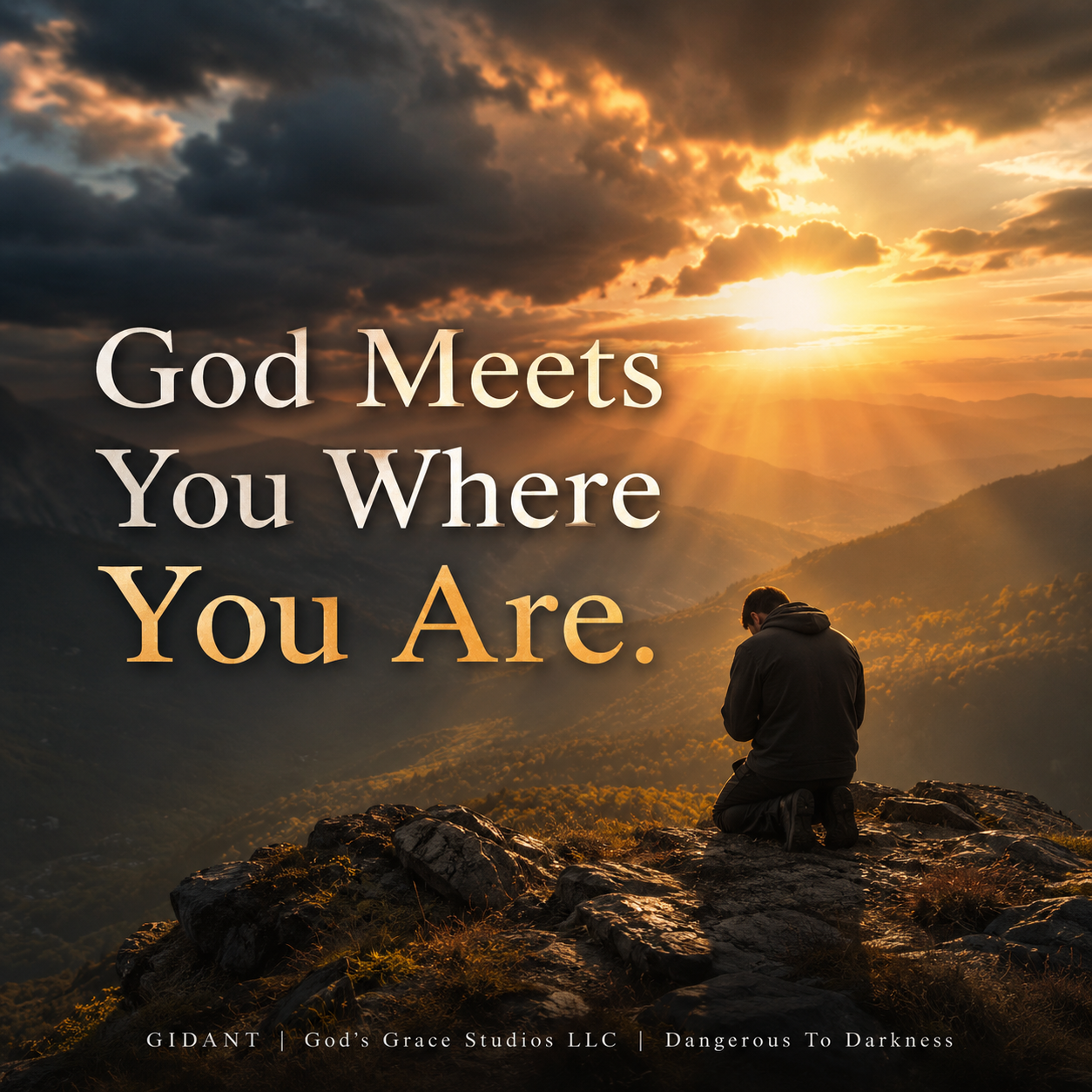 God Meets You Where You Are
