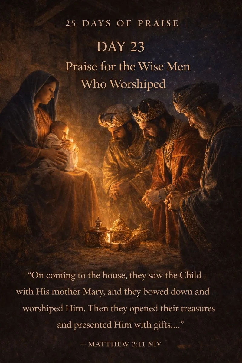 25 Days of Praise — Day 23