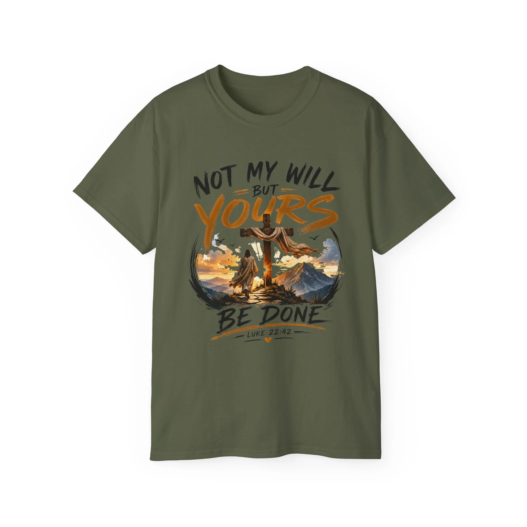 Not My Will But Yours Be Done Tee – Christian Cross Faith T-Shirt (Luke 22:42)
