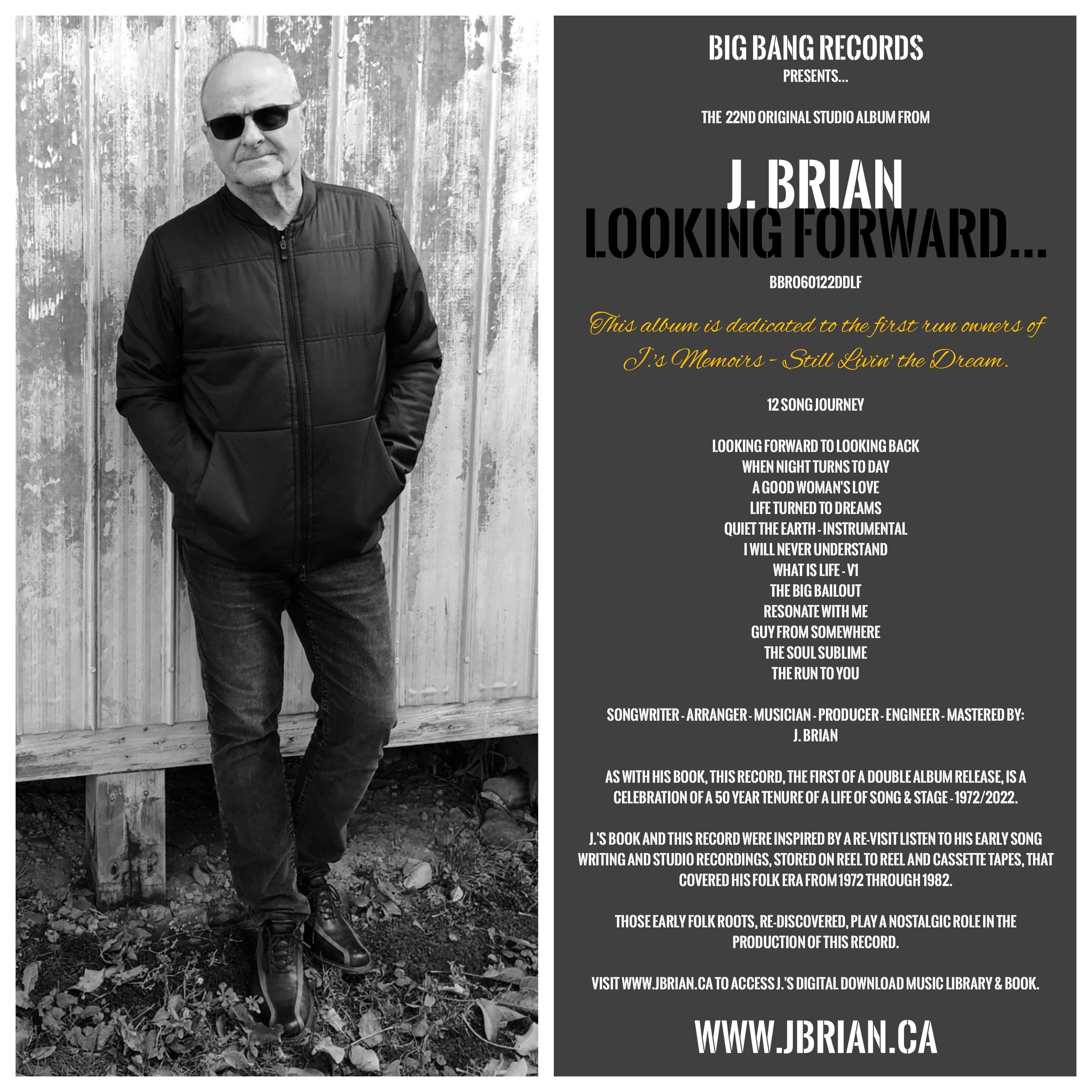 Black and white photo of J. Brian wearing sunglasses and a black jacket, standing outdoors against a wooden background, with the album title "Looking Forward..."
