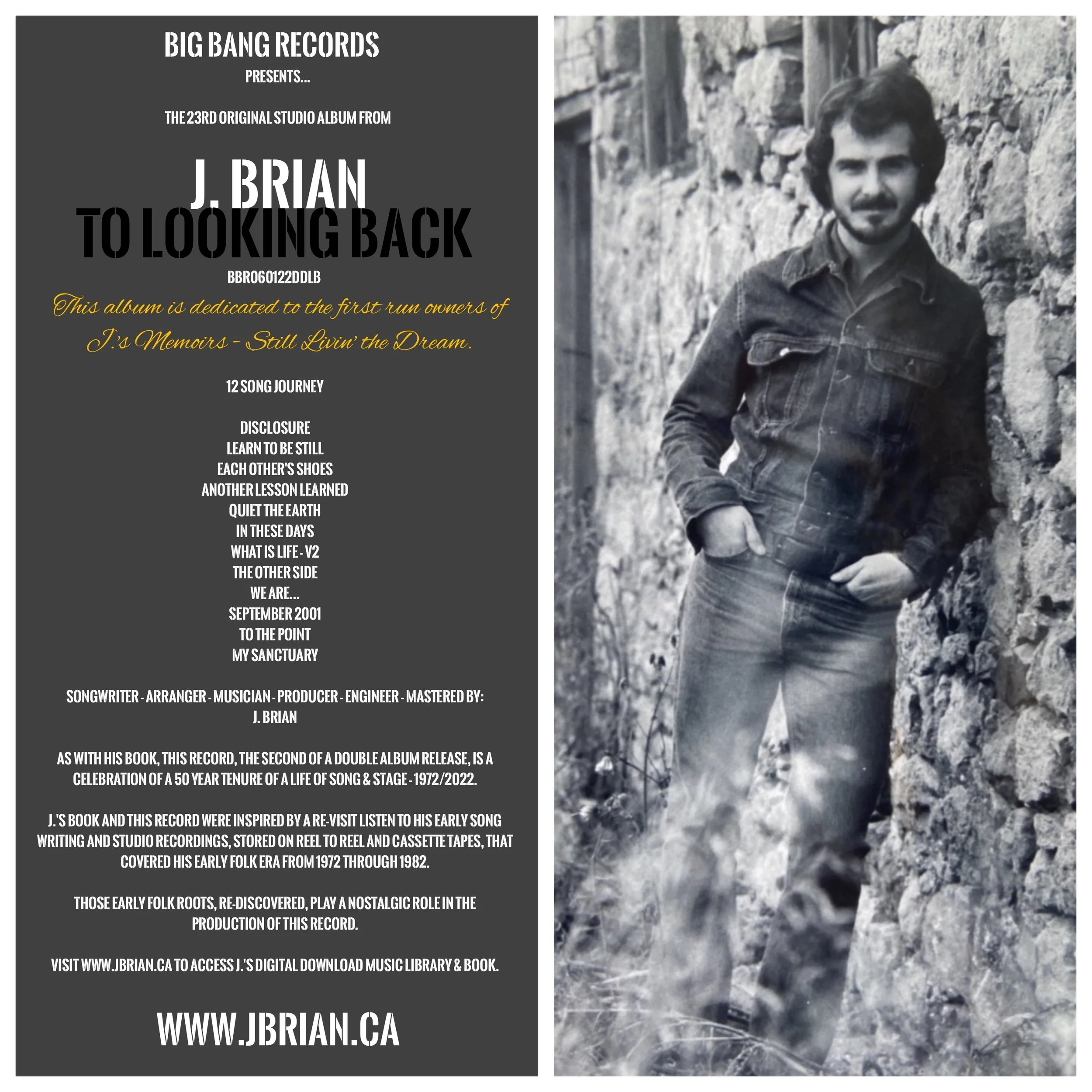 A promotional poster for J. Brian's album "To Looking Back" featuring text about the album, its inspiration, and the artist, with a black-and-white photograph of J. Brian sitting against a stone wall on the right side.
