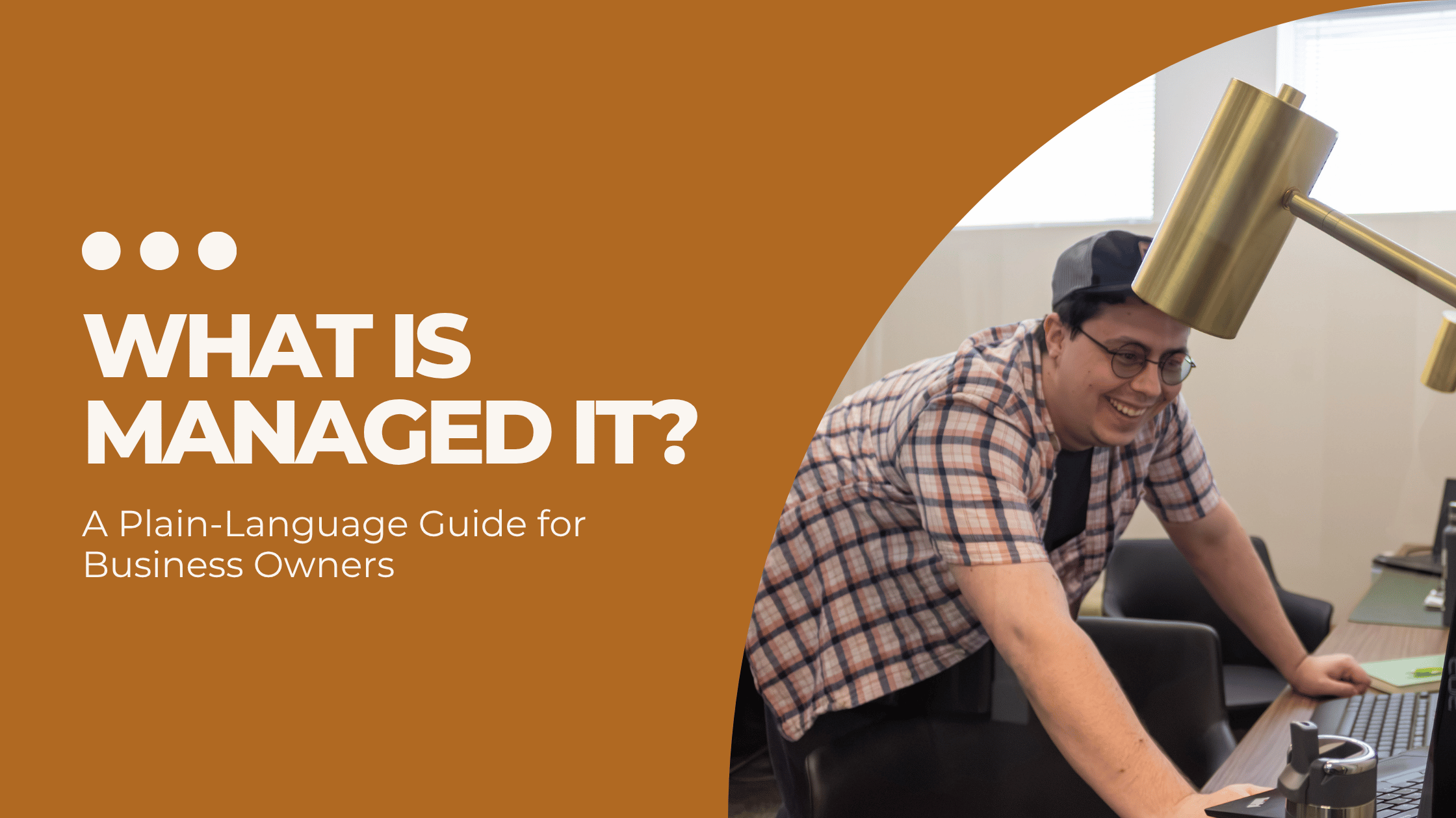 What is Managed IT? A Plain-Language Guide for Business Owners