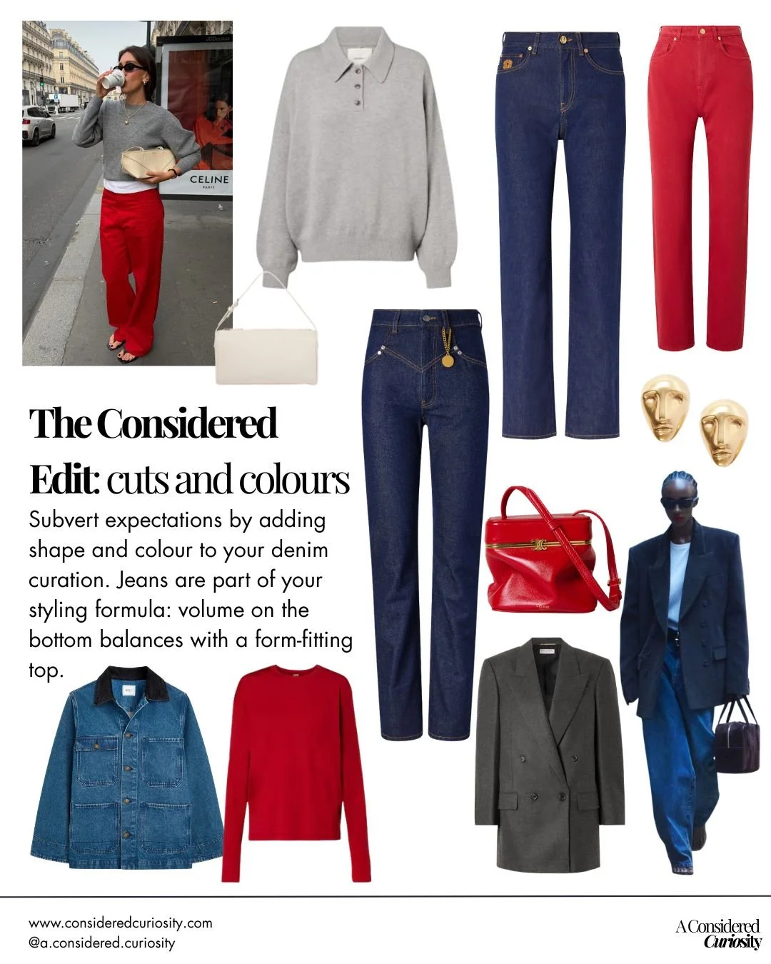 Colourful cuts of denim options and styling