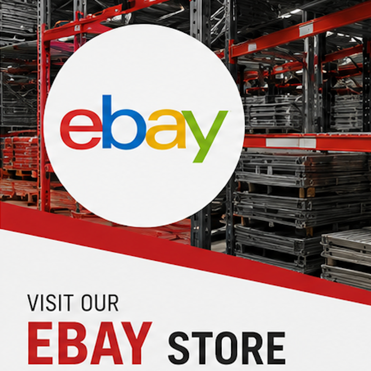 Image of Pallet Racking & Ebay logo, text that states "Visit Our Ebay Store Shop Industrial Surplus & Equipment
