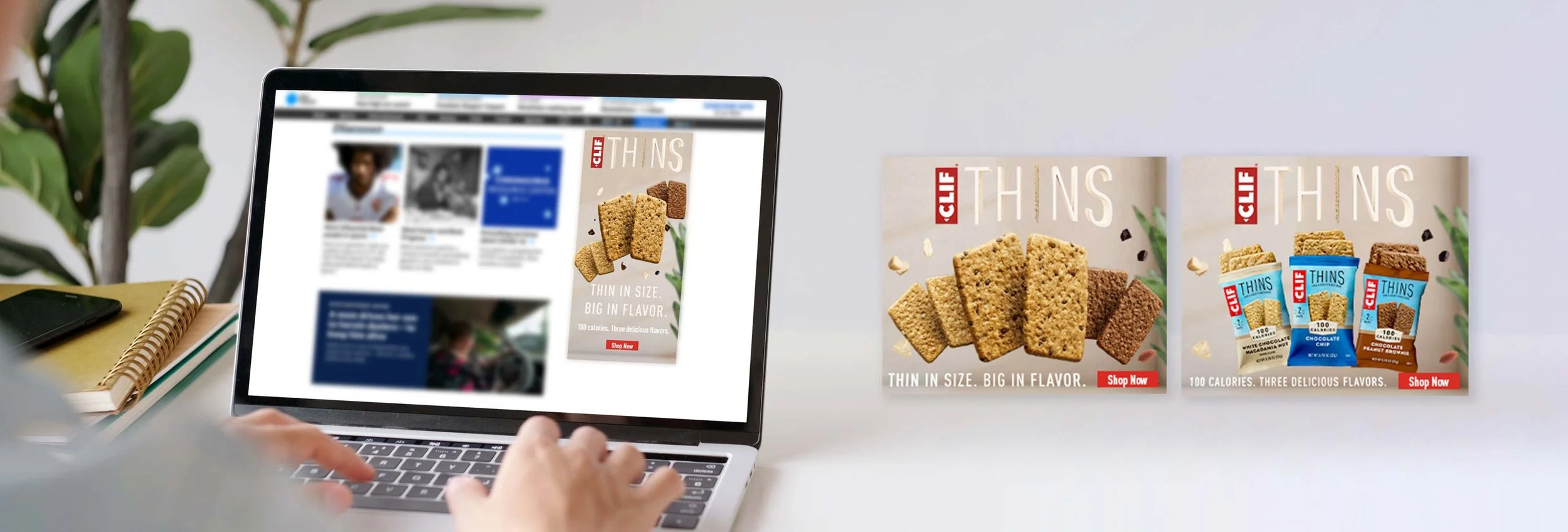 An image of a laptop being used. A browser shows CLIF Thins display banner ads reading, "Thin in size. Big in flavor."