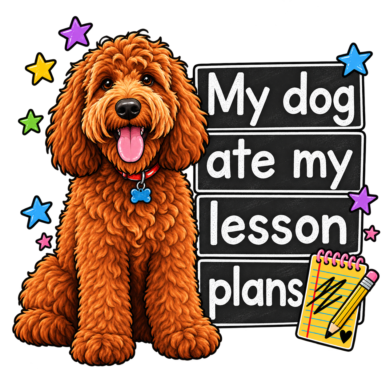 Goldendoodle dog ate my lesson plans.png