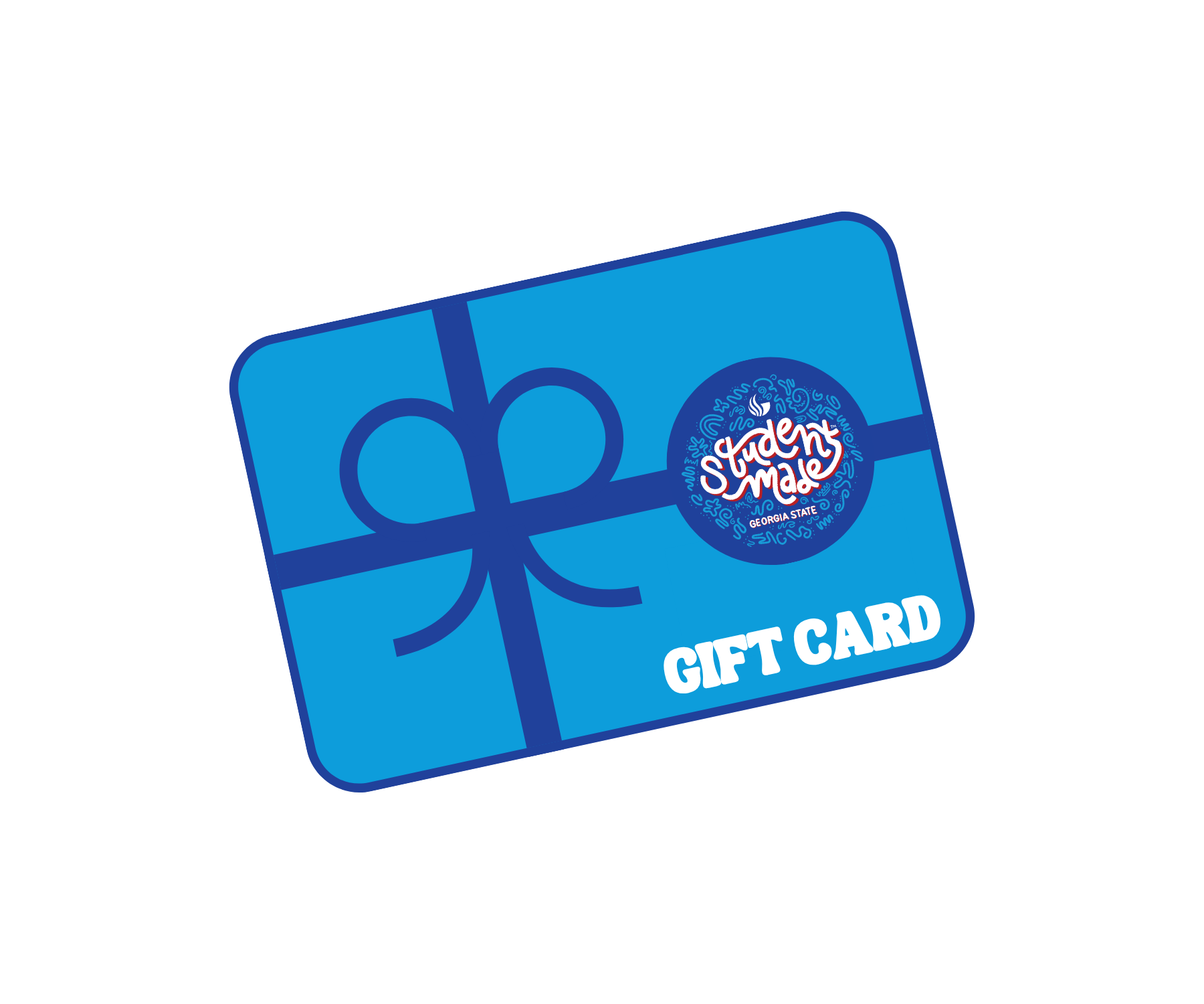 STUDENT-MADE GSU GIFT CARD