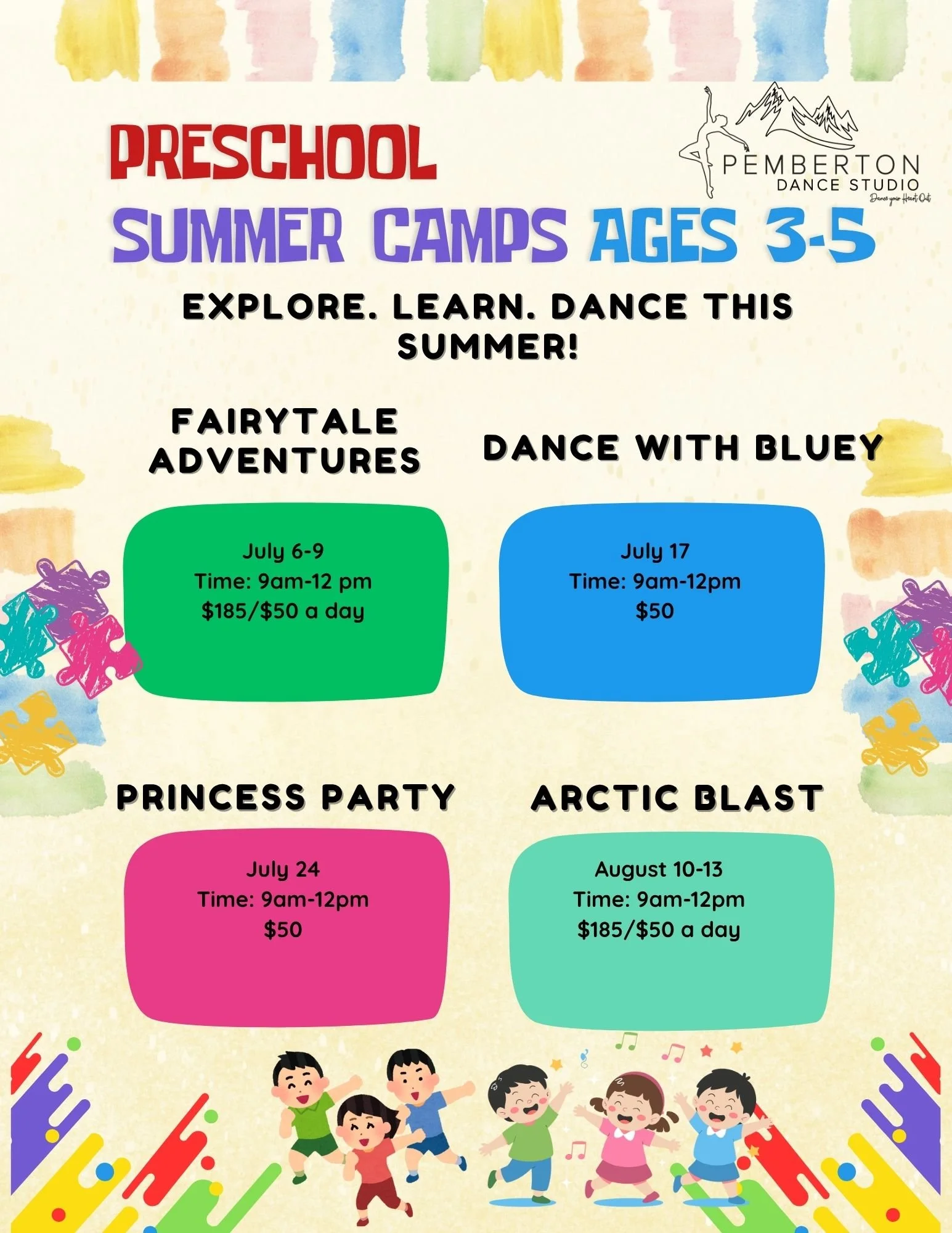A colorful flyer advertising summer dance camps for preschool-aged children at Pemberton Dance Studio. The flyer features various dates, times, and prices for different themed camps such as Princess Party, Arctic Blast, and others, with children dancing and playing illustrations along the bottom.