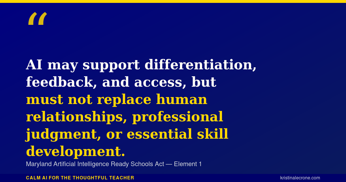 Maryland's New AI Law Says What I've Been Trying to Tell Principals All Year