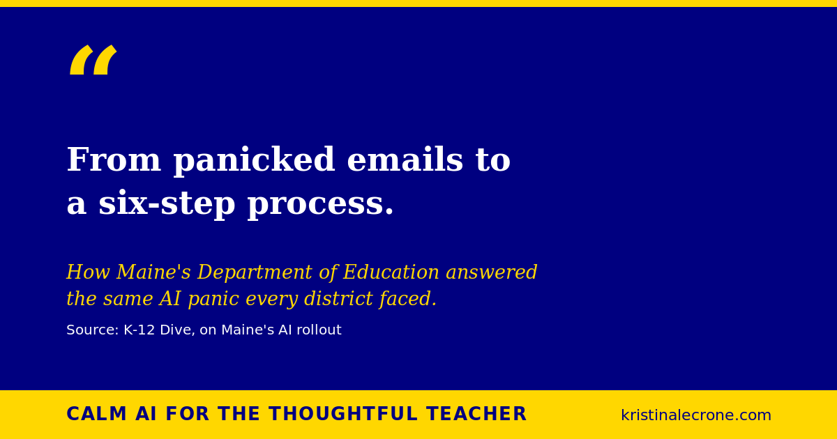 What Maine Got Right When AI Panic Hit Schools