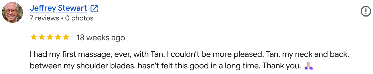 Screenshot of a Google review by Jeffrey Stewart for a massage service. The review includes a 5-star rating and positive comments about receiving his first massage with Tan, mentioning relief in his neck and back.