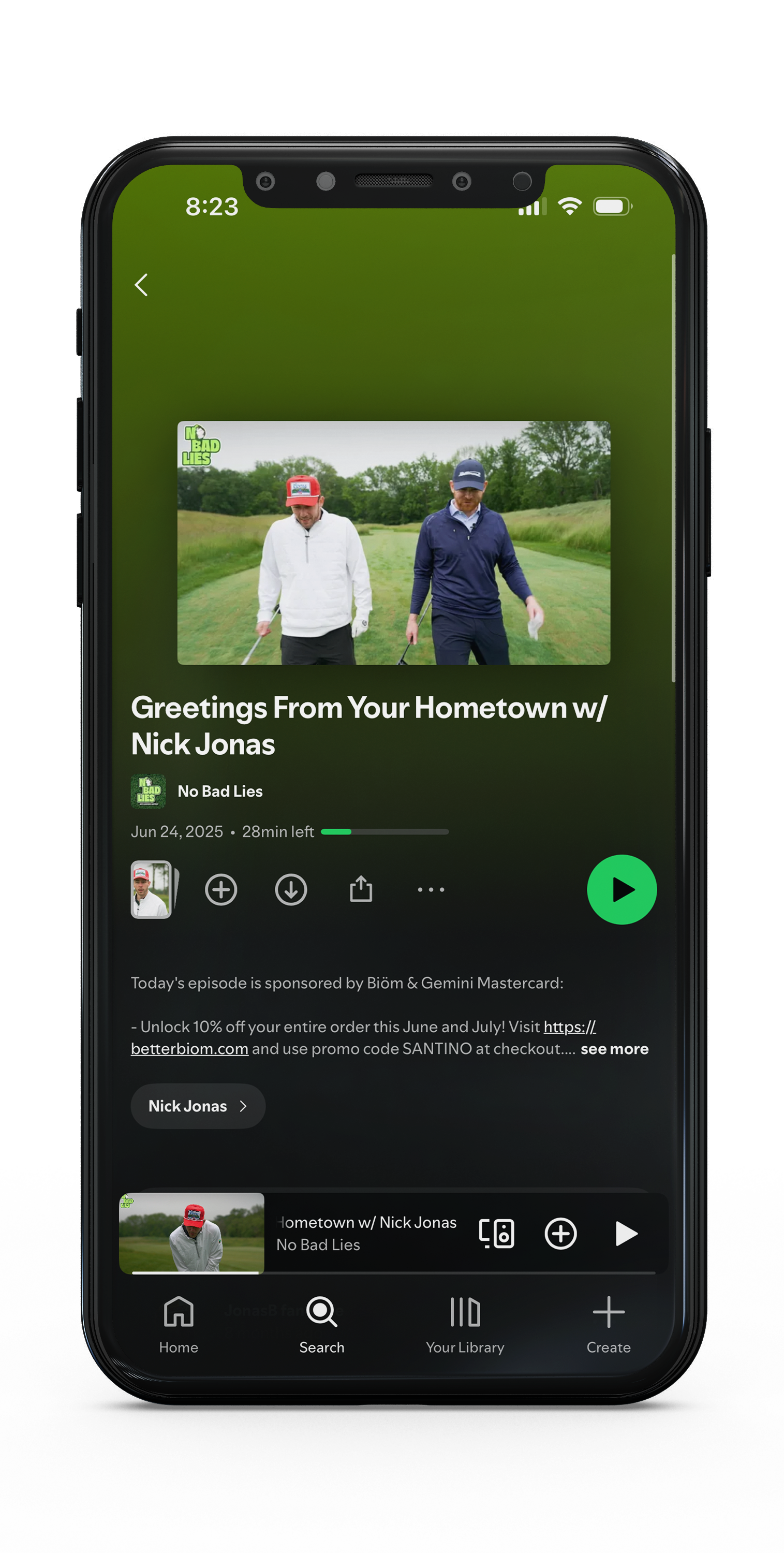 Smartphone screen showing a podcast episode titled "Greetings From Your Hometown w/ Nick Jonas", with an image of two men walking on a golf course, one in a white jacket and red cap, and the other in a blue jacket and blue cap.