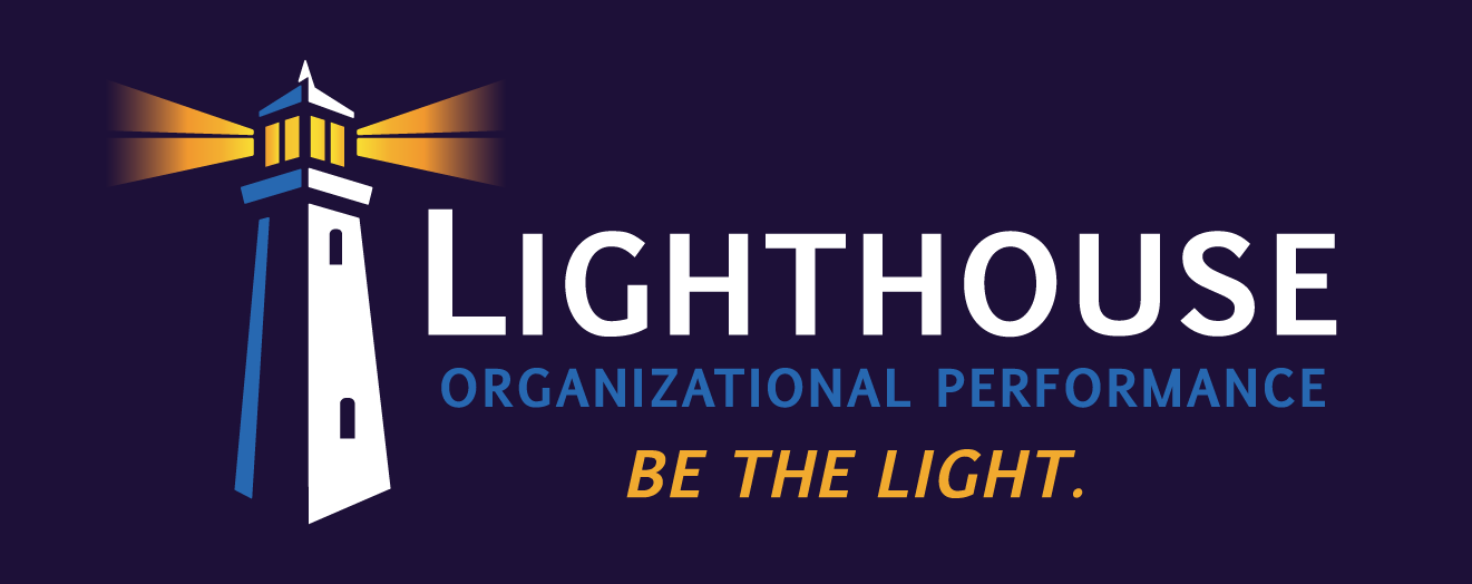 Lighthouse Organizational Performance - Be the Light