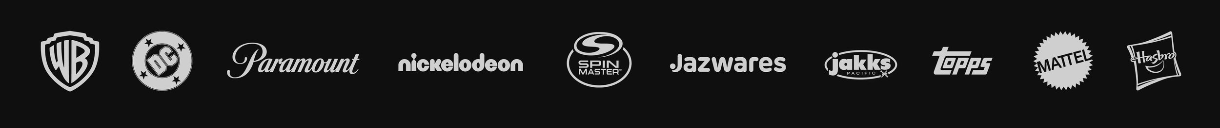 Logos of Warner Bros., DC, Paramount, Nickelodeon, Spin Master, Jazwares, Jakks Pacific, Topps, Mattel, Hasbro on a black background.