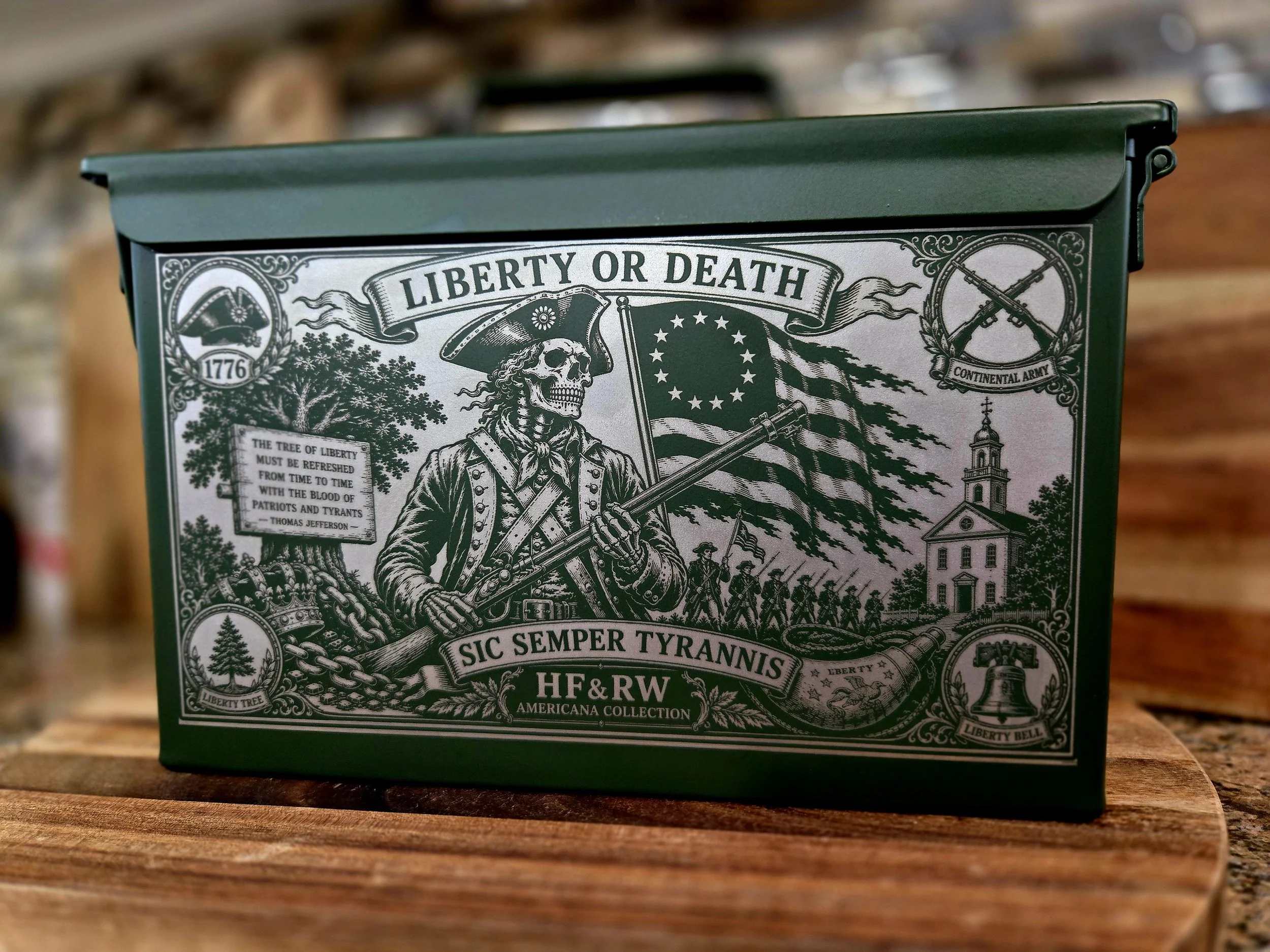 Liberty Or Death Ammo Can