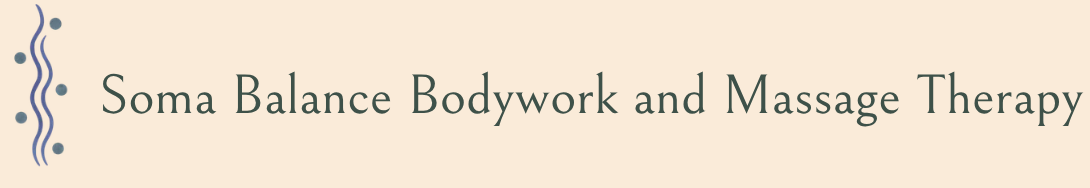 Soma Balance Bodywork and  Massage Therapy 