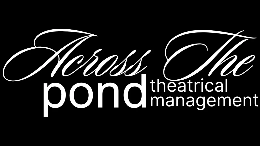 Logo with the words "Across the pond" in cursive and "theatrical management" in block letters on a black background.
