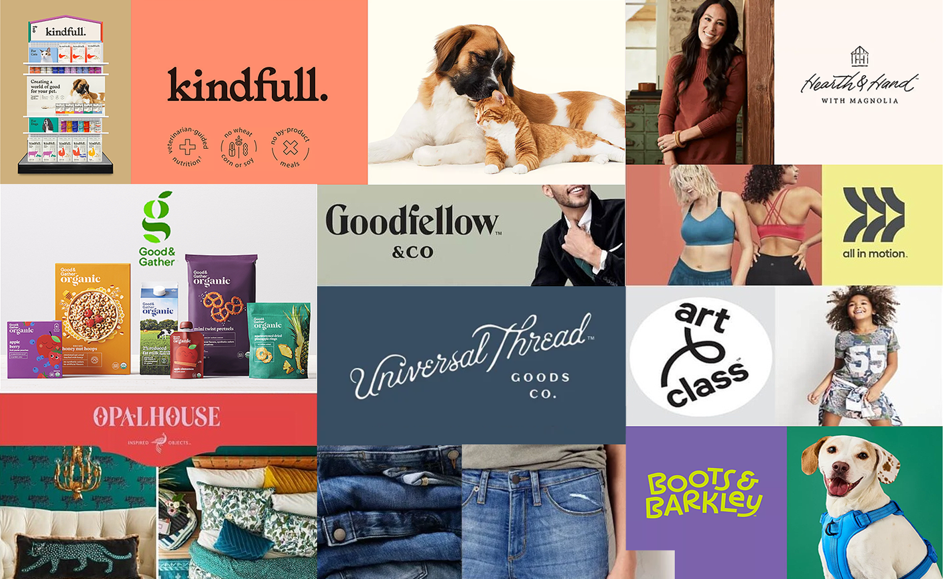 A collage featuring various brands and products including pet food, fashion, home decor, and lifestyle items. Notable brands include Kindfull, Goodfellow & Co, Universal Thread, Art Class, and OPALHOUSE, with images of pets, people, and home furnishings.