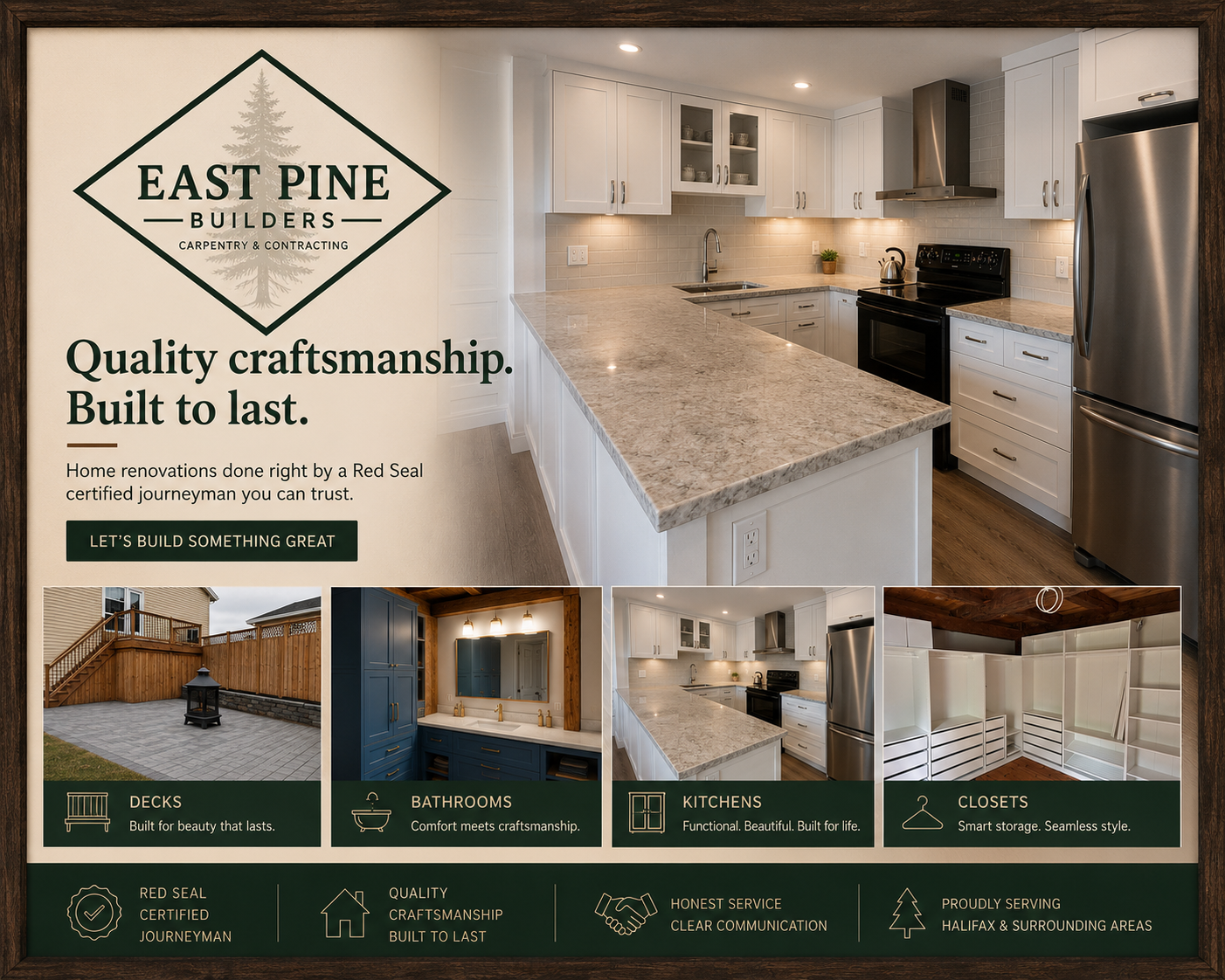 A promotional flyer for East Pine Builders featuring a large kitchen with white cabinets, a granite countertop island, stainless steel appliances, and small images of outdoor decks, bathrooms, kitchens, and closets, highlighting their quality craftsmanship, durability, and design.