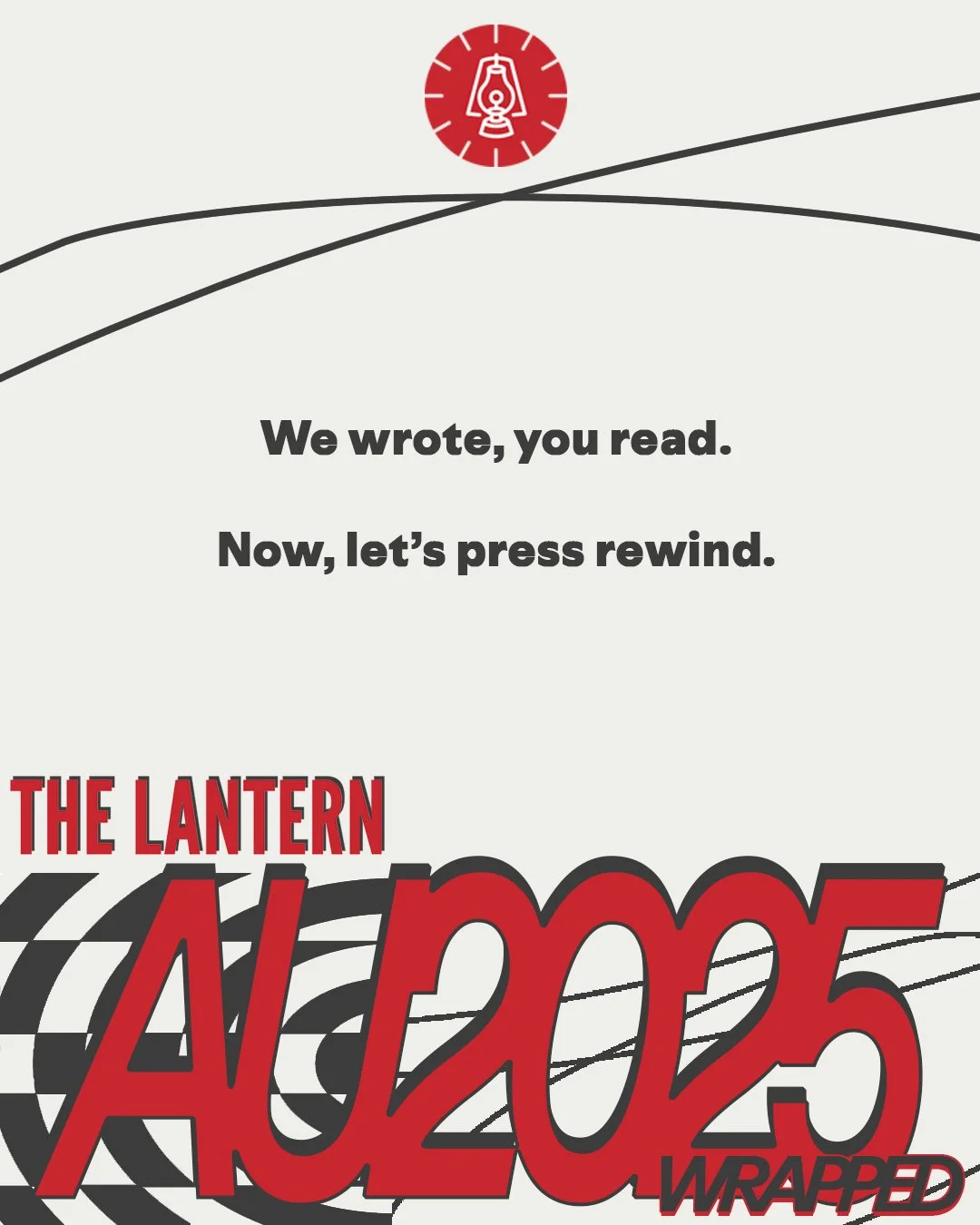 A Spotify Wrapped-inspired social media post for The Lantern’s Instagram and Facebook page. 