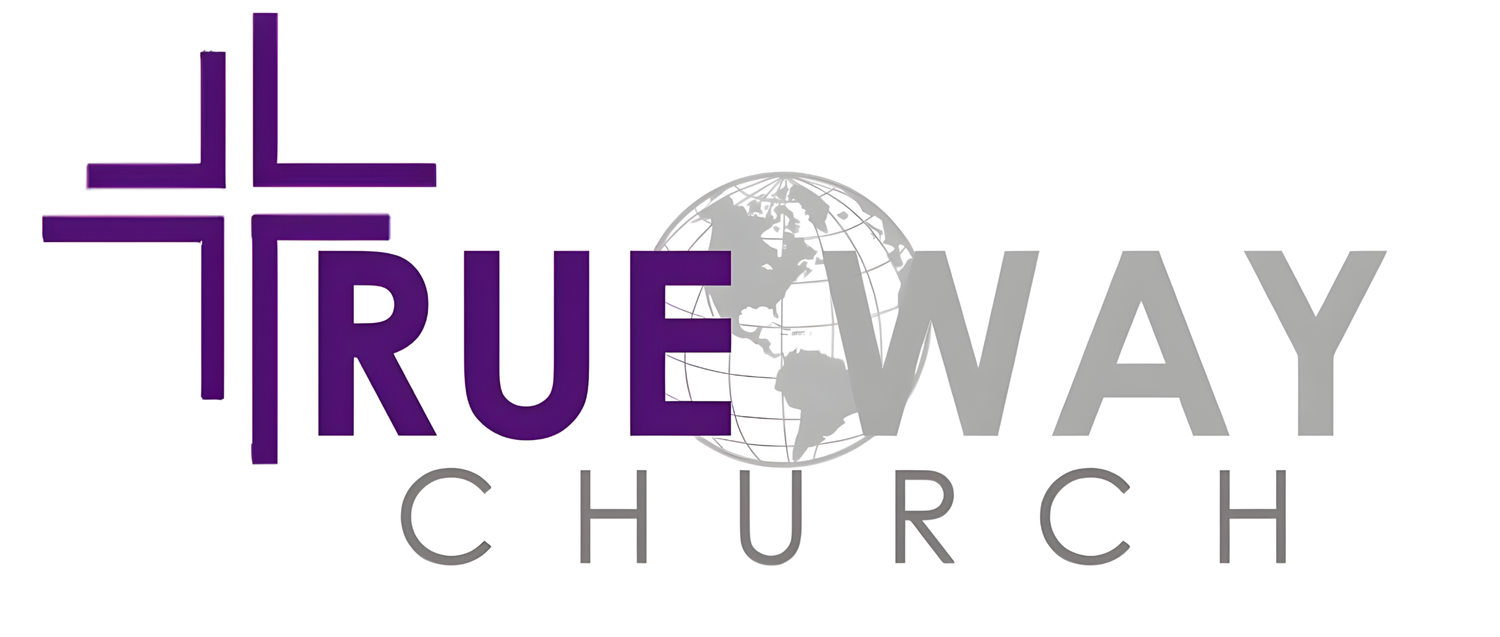 TrueWay Church  (Copy) (Copy)