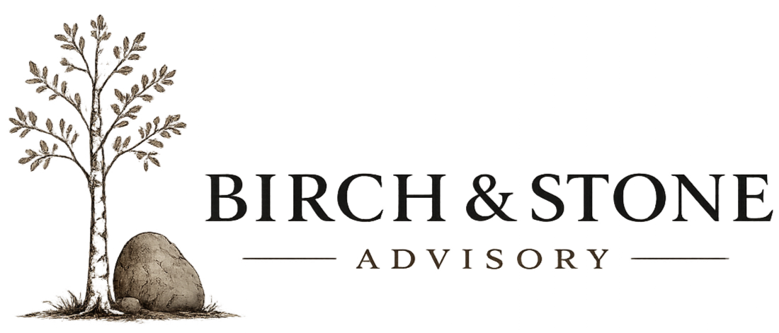 Birch &amp; Stone Advisory