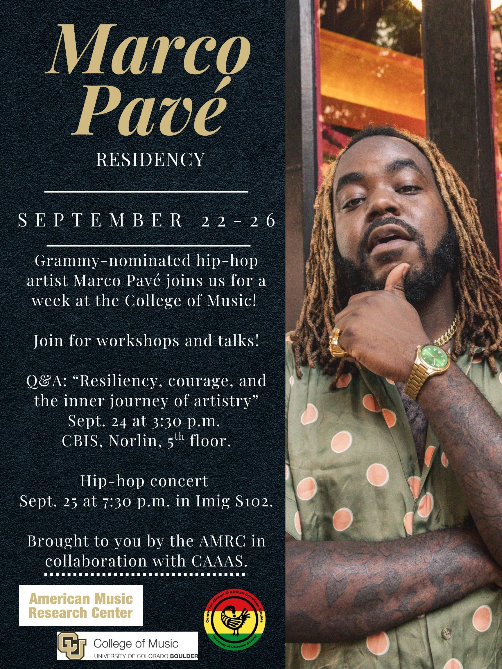 Poster for Marco Pavé Residency and Hip-hop concert at the College of Music, University of Colorado Boulder. Includes details of event dates, times, and collaborating organizations.