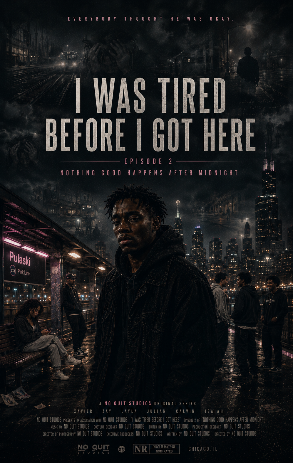 I WAS TIRED BEFORE I GOT HERE