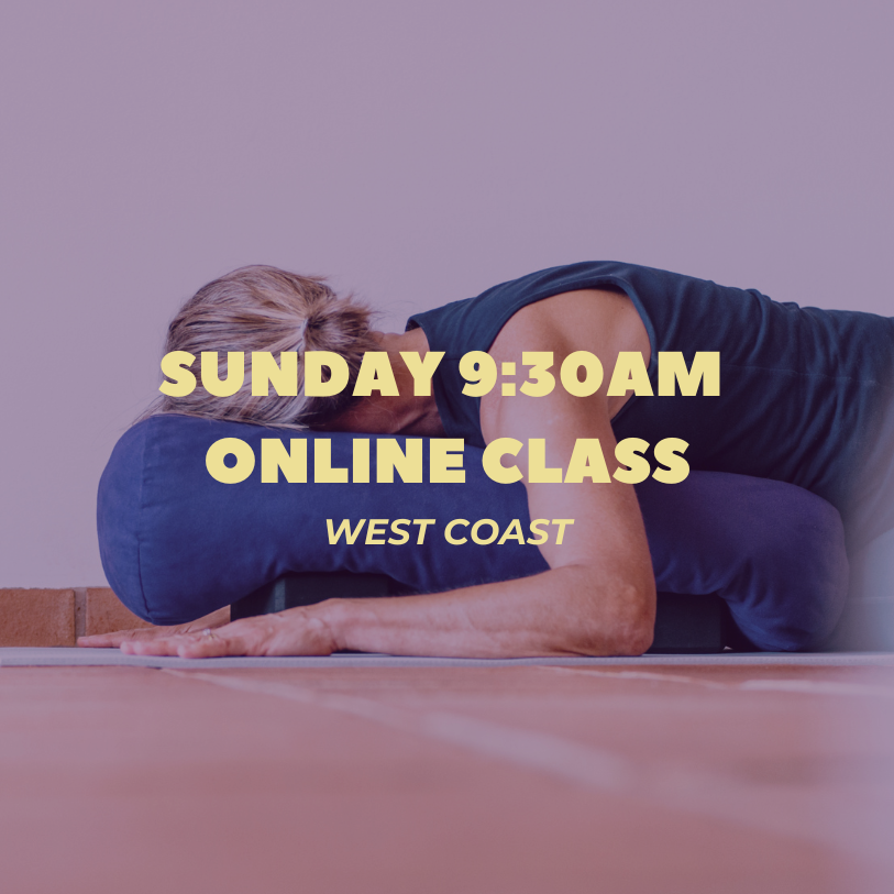 SUNDAY 9:30 AM PST Slow Flow