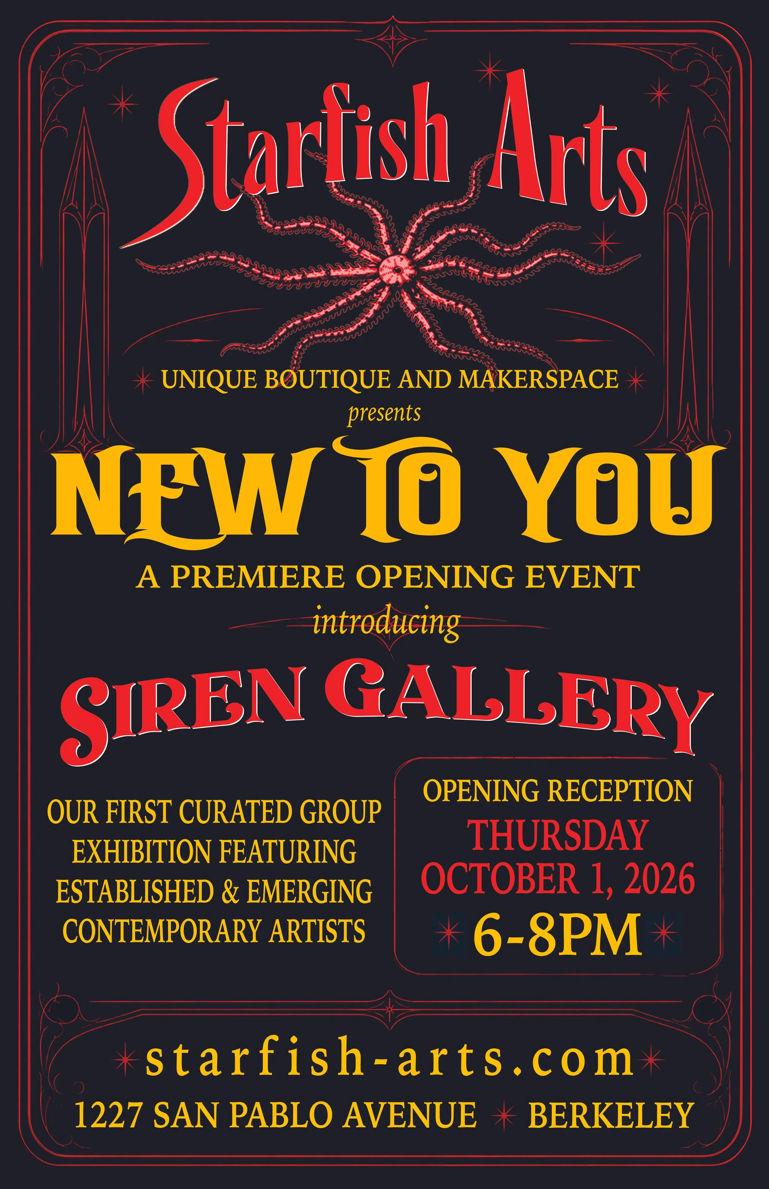 A poster with vibrant images promoting the opening of the Siren Gallery at Starfish Arts. Opening reception October 1st, 6-8pm.