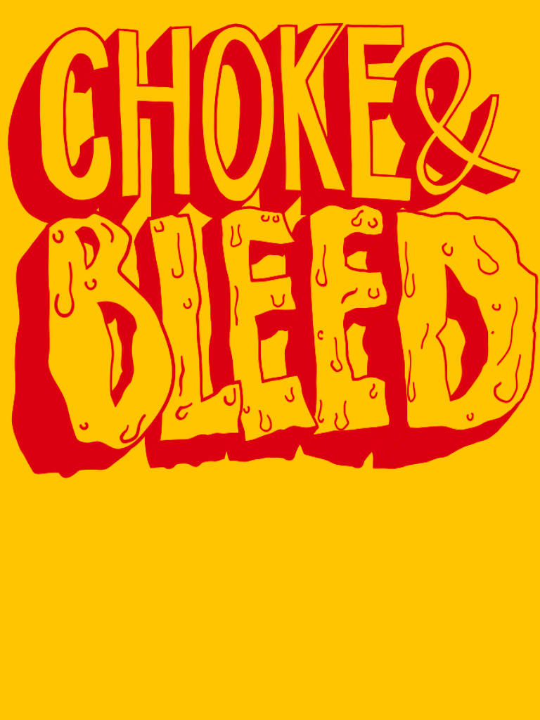 Choke &amp; Bleed