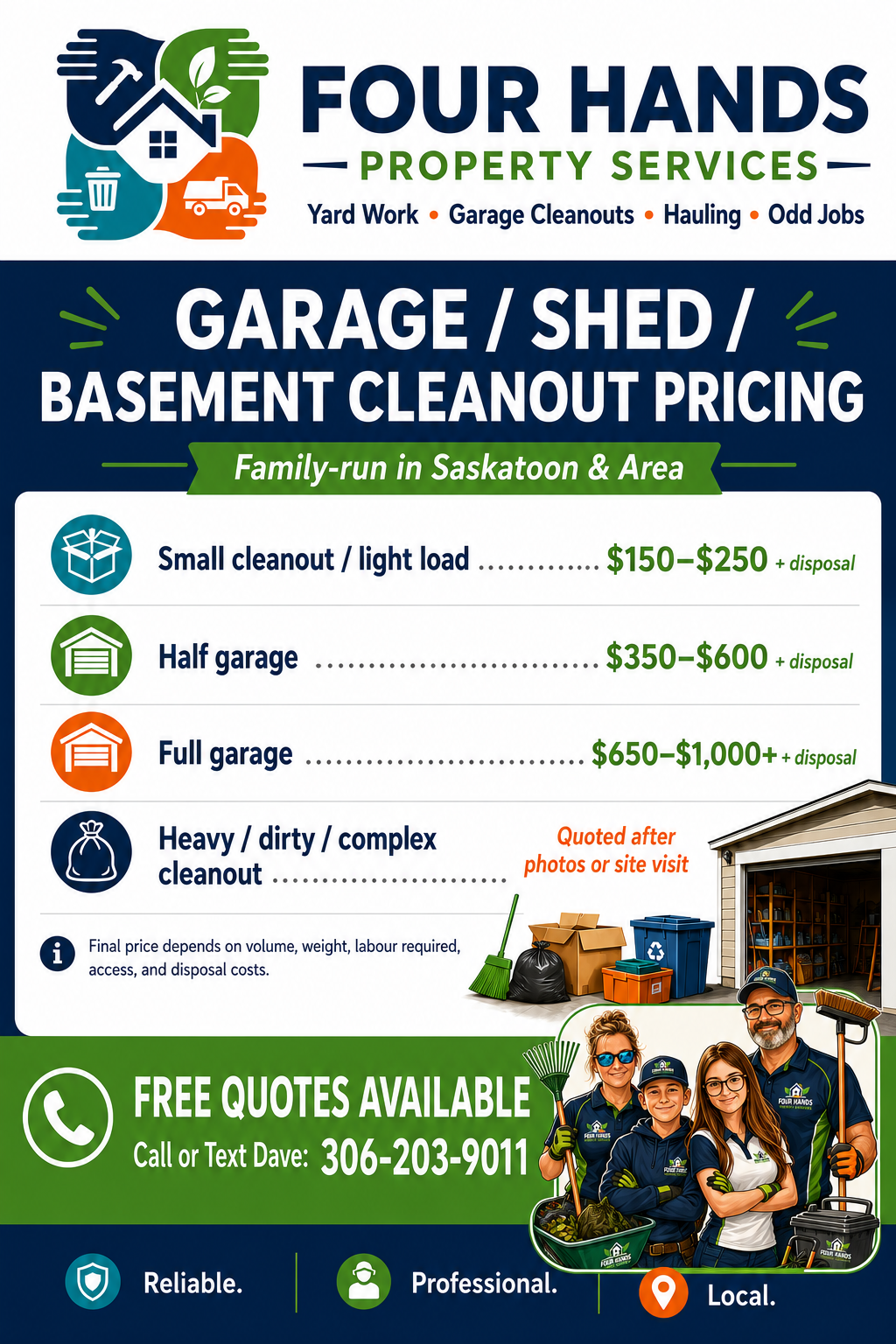 Pricing flyer for Four Hands Property Services offering garage, shed, and basement cleanout services in Saskatoon. Lists prices for small cleanouts, half garage, full garage, and heavy/dirty/complex cleanouts, with contact info for free quotes.
