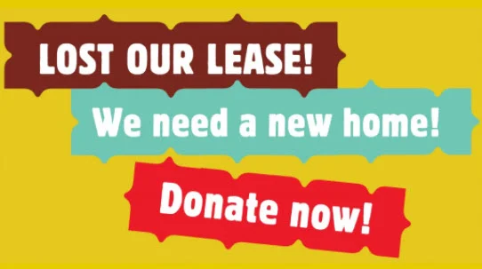 Lost Our Lease! Indiegogo Campaign