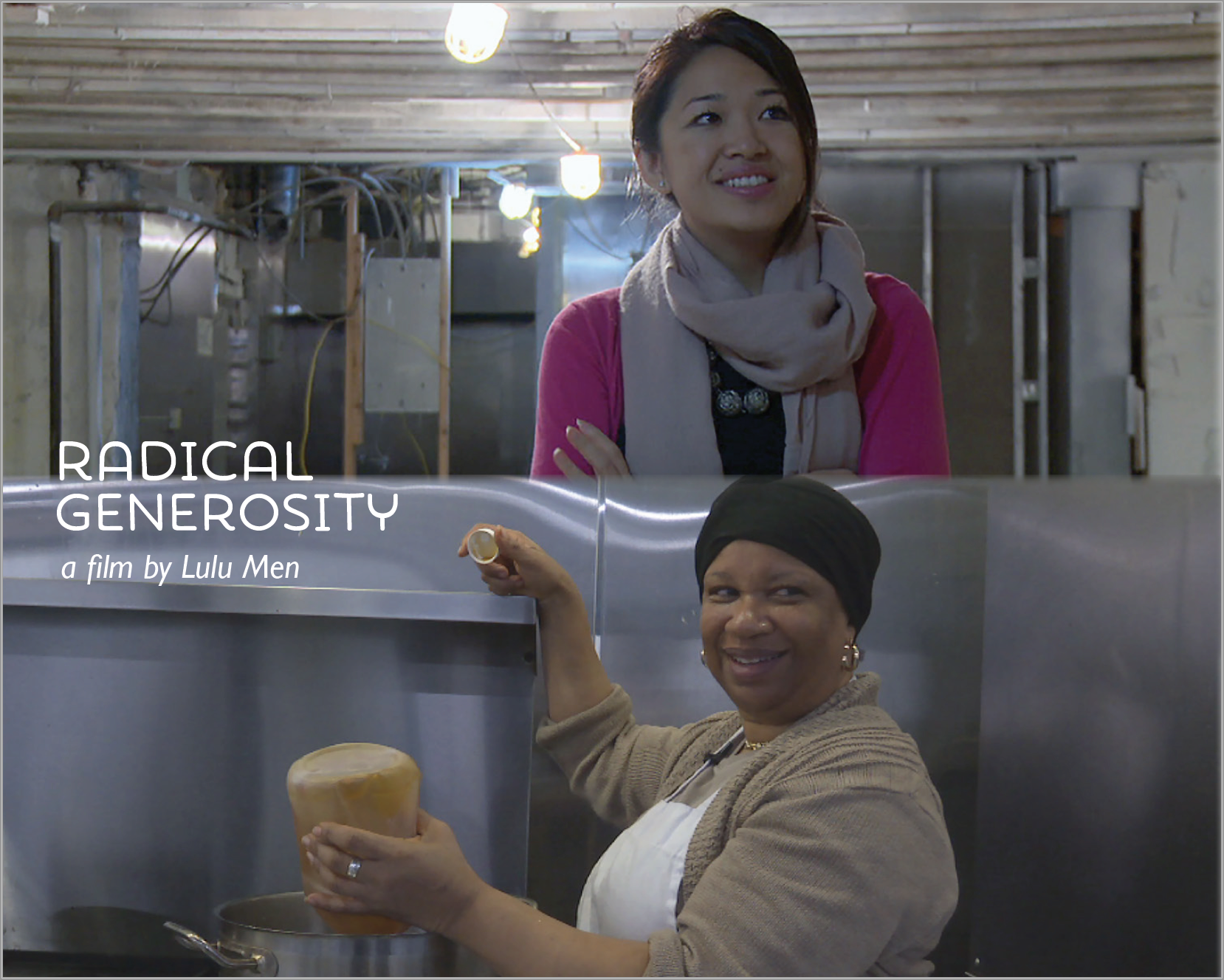 Radical Generosity (Feature Film)