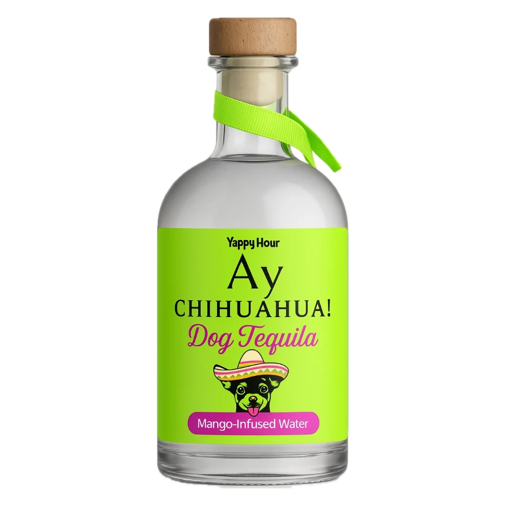 Ay Chihuahua! Dog Tequila – the playful, non-alcoholic “Tequila” made just for dogs!