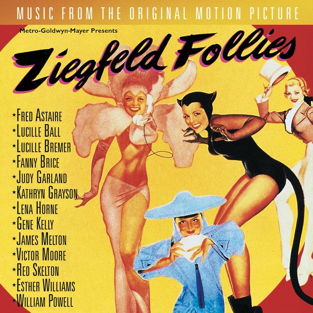Ziegfeld Follies (Original Motion Picture Soundtrack)