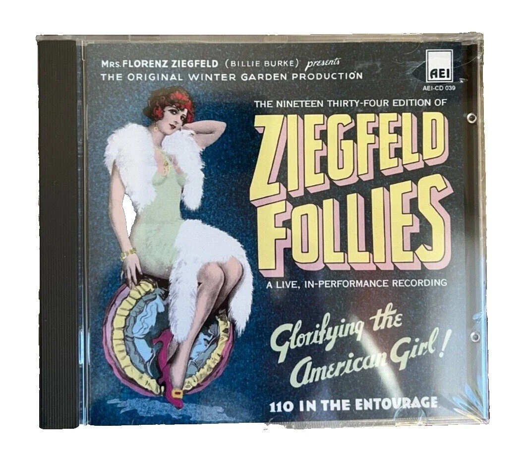 The Nineteen Thirty-Four Edition of Ziegfeld Follies (A Live, In-Performance Recording)