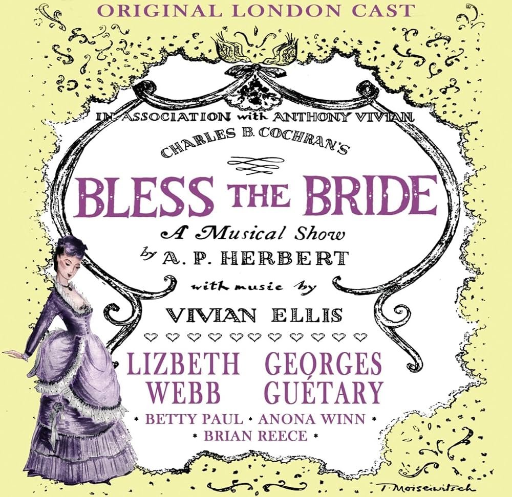 Bless the Bride (Original London Cast Recording)