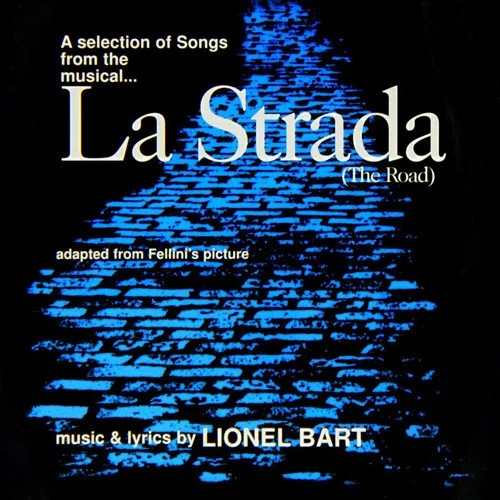 A Selection of Songs from the Musical La Strada