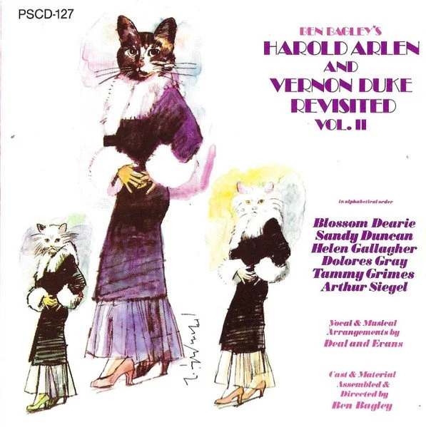 Ben Bagley's Harold Arlen and Vernon Duke Revisited, Vol. II