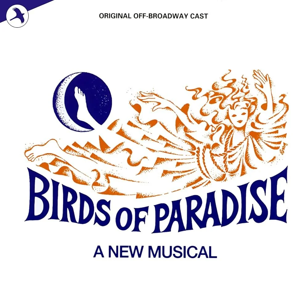 Birds of Paradise (Original Off-Broadway Cast Recording)