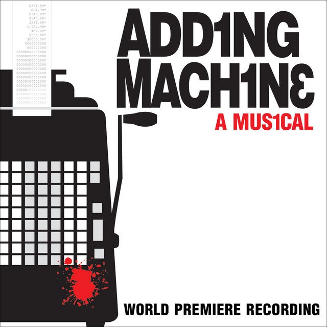 Adding Machine (World Premiere Recording)