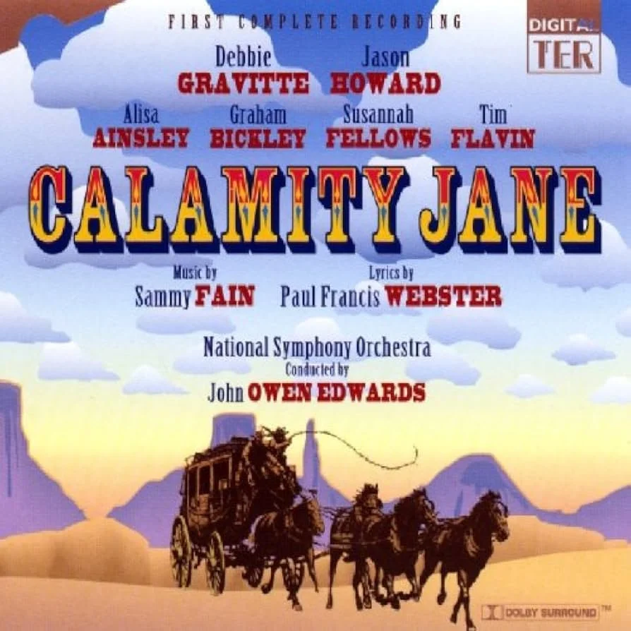 Calamity Jane (Conducted by John Owen Edwards)