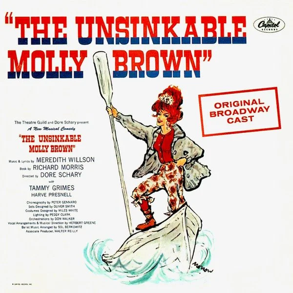 The Unsinkable Molly Brown (Original Broadway Cast Recording)