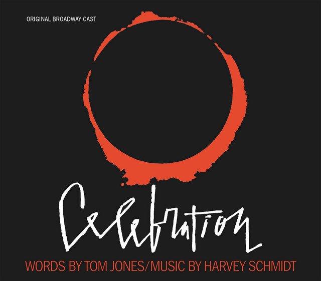 Celebration (Original Broadway Cast Recording)